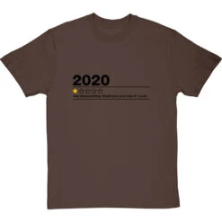 2020: One Star Review T-Shirt -ThinkWear Collective Sales 2020 one star review tshirt 1 hazelnuttshirt