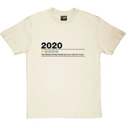 2020: One Star Review T-Shirt -ThinkWear Collective Sales 2020 one star review tshirt 1 naturaltshirt