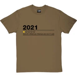 2021: One Star Review (Censored) T-Shirt -ThinkWear Collective Sales 2021 one star review censored tshirt 1 olivetshirt