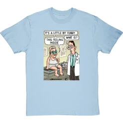 It's A Little Bit Funny T-Shirt -ThinkWear Collective Sales a little bit funny tshirt skybluetshirt