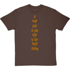 A Wop Bop T-Shirt -ThinkWear Collective Sales a wop bop tshirt 1 hazelnuttshirt