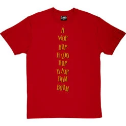 A Wop Bop T-Shirt -ThinkWear Collective Sales a wop bop tshirt 1 redtshirt