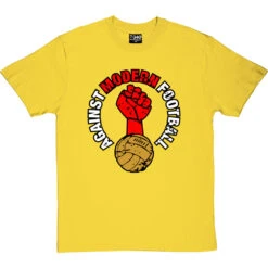 Against Modern Football T-Shirt -ThinkWear Collective Sales against modern football tshirt yellowtshirt