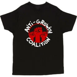 Anti-Growth Coalition T-Shirt