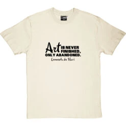 Art Is Never Finished T-Shirt -ThinkWear Collective Sales art is never finished tshirt 1 naturaltshirt