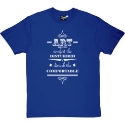 Art Should T-Shirt -ThinkWear Collective Sales art should tshirt 2 royalbluetshirt