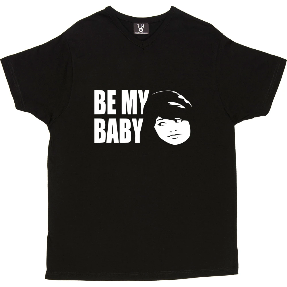 Be My Baby T-Shirt 6 Be My Baby T-Shirt - Image 6