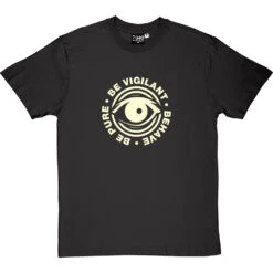 Be Pure, Be Vigilant, Behave T-Shirt 33 Be Pure, Be Vigilant, Behave T-Shirt -ThinkWear Collective Sales be pure be vigilent behave tshirt 158 charcoaltshirt