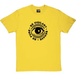 Be Pure, Be Vigilant, Behave T-Shirt 22 Be Pure, Be Vigilant, Behave T-Shirt -ThinkWear Collective Sales be pure be vigilent behave tshirt 1 yellowtshirt
