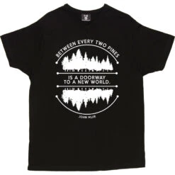 Between Every Two Pines T-Shirt 28 Between Every Two Pines T-Shirt -ThinkWear Collective Sales between two pines tshirt 2 black mens v neck tshirt