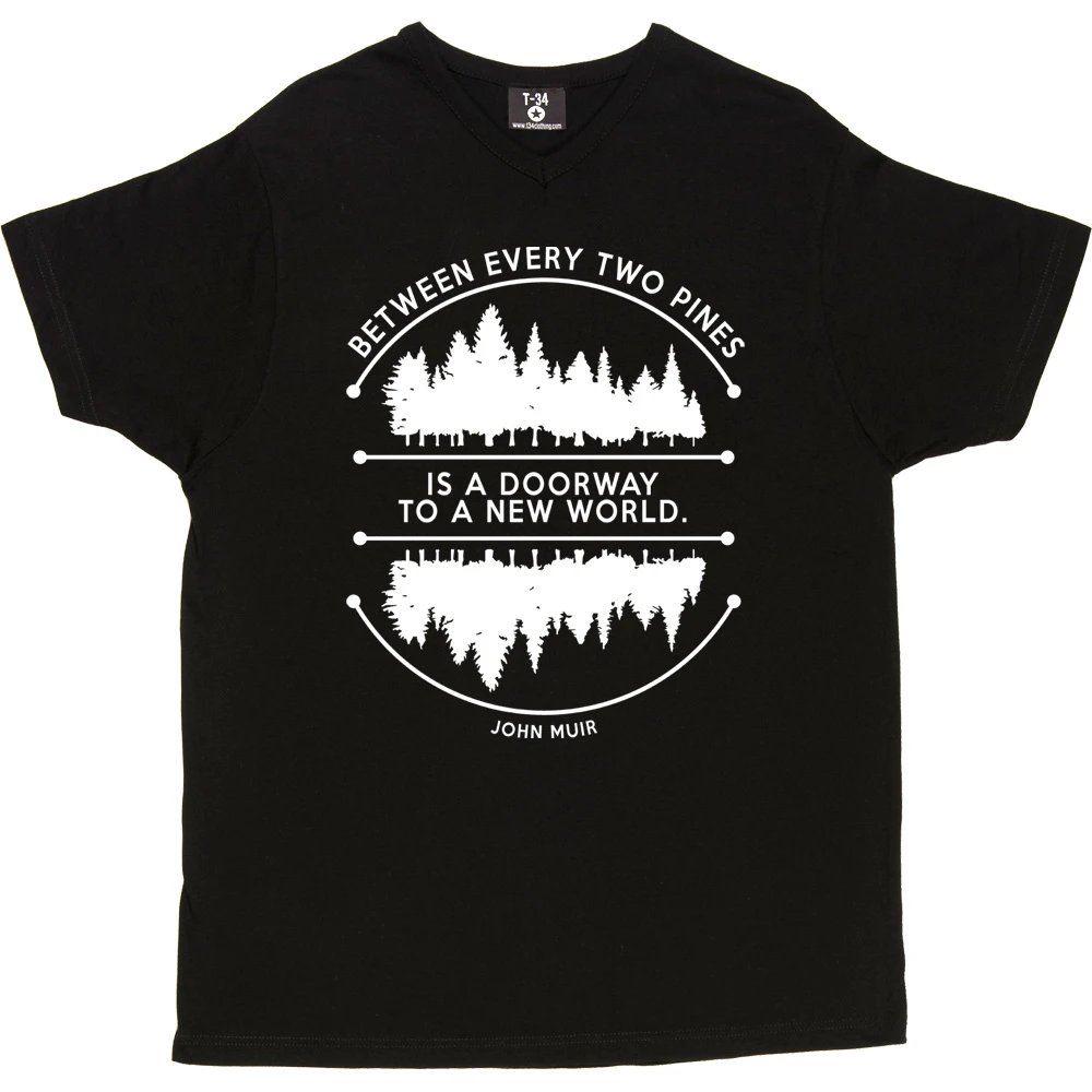 Between Every Two Pines T-Shirt 12 Between Every Two Pines T-Shirt - Image 12