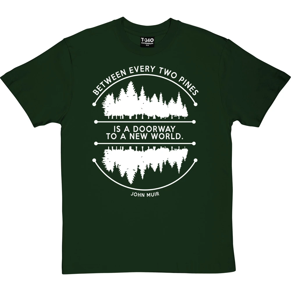 Between Every Two Pines T-Shirt 14 Between Every Two Pines T-Shirt - Image 14