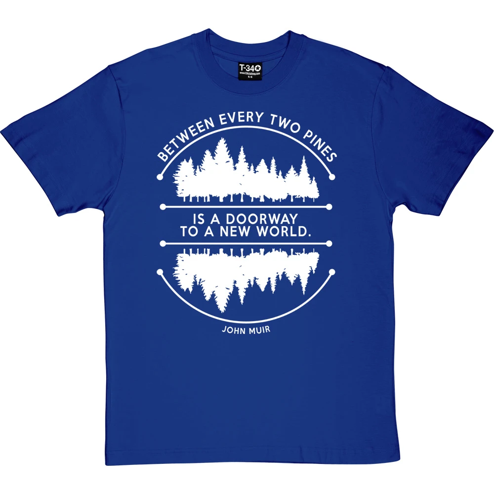 Between Every Two Pines T-Shirt 16 Between Every Two Pines T-Shirt - Image 16