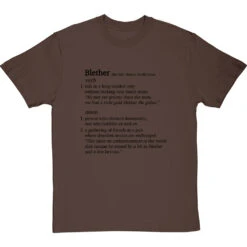 Blether Definition T-Shirt -ThinkWear Collective Sales blether definition tshirt 1 hazelnuttshirt