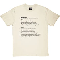 Blether Definition T-Shirt -ThinkWear Collective Sales blether definition tshirt 1 naturaltshirt