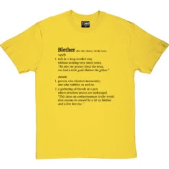 Blether Definition T-Shirt -ThinkWear Collective Sales blether definition tshirt 1 yellowtshirt