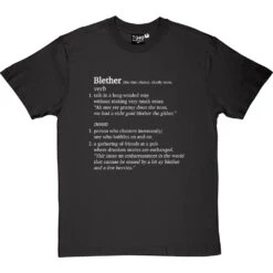 Blether Definition T-Shirt -ThinkWear Collective Sales blether definition tshirt 2 charcoaltshirt