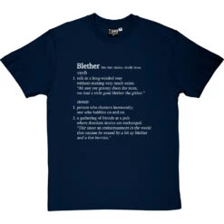 Blether Definition T-Shirt -ThinkWear Collective Sales blether definition tshirt 2 navybluetshirt