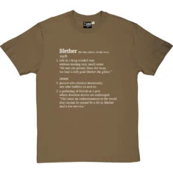 Blether Definition T-Shirt -ThinkWear Collective Sales blether definition tshirt 2 olivetshirt
