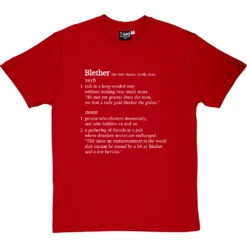 Blether Definition T-Shirt -ThinkWear Collective Sales blether definition tshirt 2 redtshirt