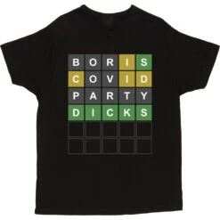 Boris, Covid, Party, Dicks Wordle T-Shirt -ThinkWear Collective Sales boris covid party twats tshirt black mens v neck tshirt