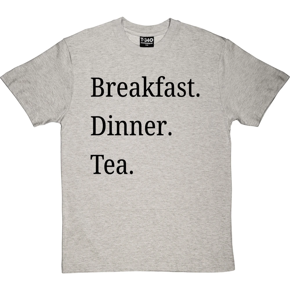 Breakfast Dinner Tea T-Shirt 2 Breakfast Dinner Tea T-Shirt - Image 2