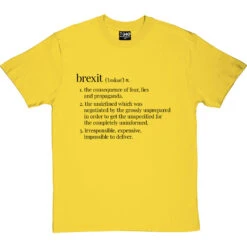 Brexit Definition T-Shirt -ThinkWear Collective Sales brexit definition tshirt 1 yellowtshirt