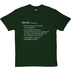 Brexit Definition T-Shirt -ThinkWear Collective Sales brexit definition tshirt 2 bottlegreentshirt