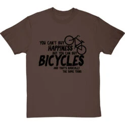 You Can't Buy Happiness But You Can Buy Bicycles T-Shirt -ThinkWear Collective Sales buy bikes tshirt 1 hazelnuttshirt