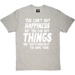 You Can't Buy Happiness Personalised T-Shirt -ThinkWear Collective Sales buy happiness personalised tshirt 2 lightoxfordtshirt