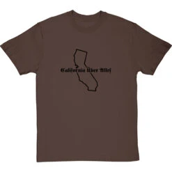 California Uber Alles T-Shirt 39 California Uber Alles T-Shirt -ThinkWear Collective Sales californiauberalles 1 hazelnuttshirt