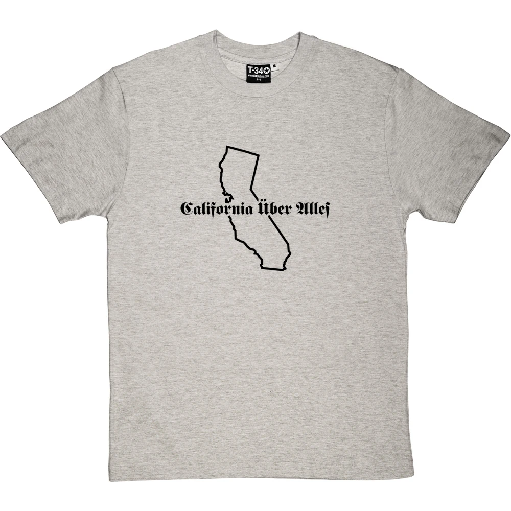 California Uber Alles T-Shirt 6 California Uber Alles T-Shirt - Image 6