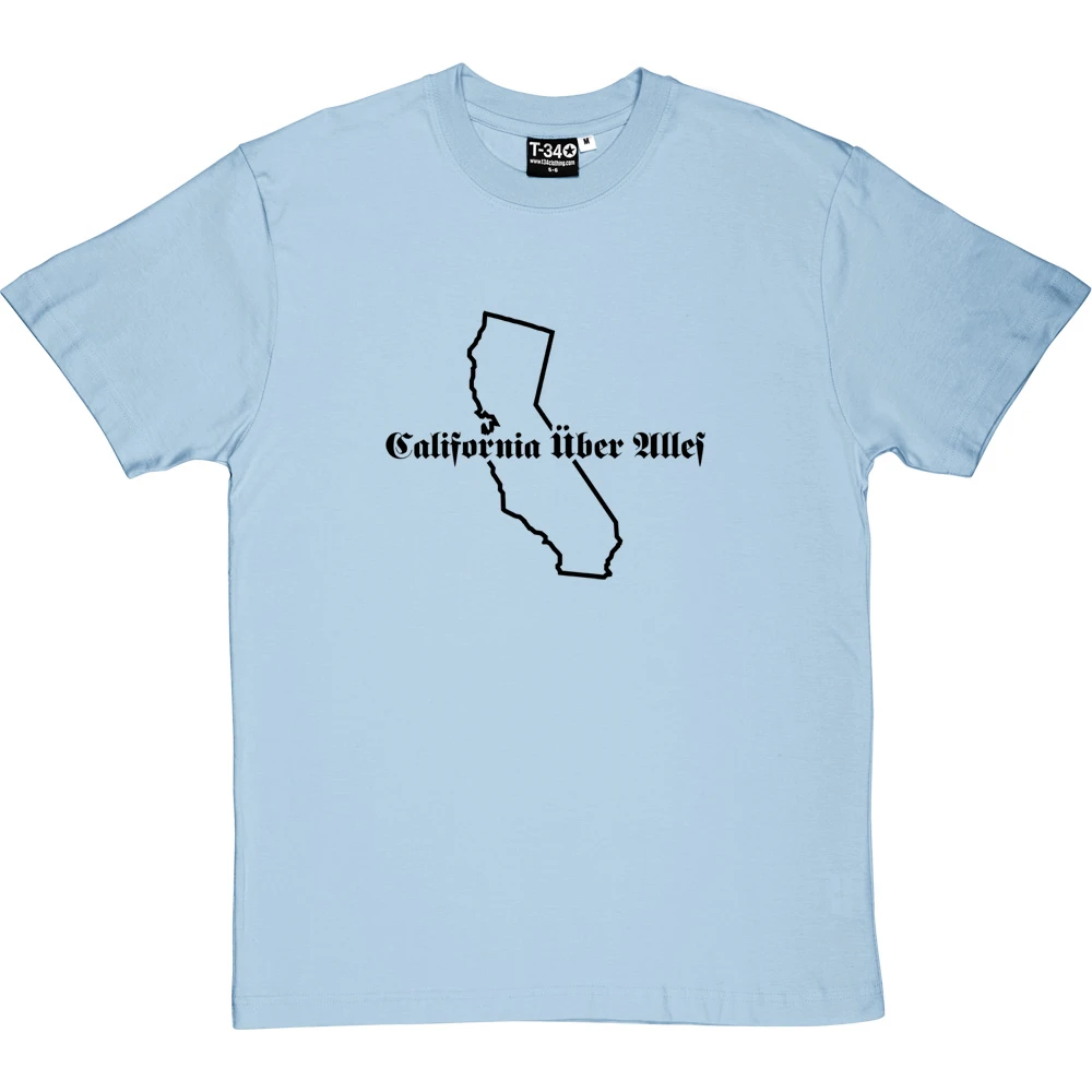 California Uber Alles T-Shirt 9 California Uber Alles T-Shirt - Image 9