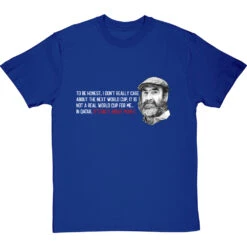 Eric Cantona "Not A Real World Cup" T-Shirt -ThinkWear Collective Sales cantona not a real world cup tshirt 2 royalbluetshirt