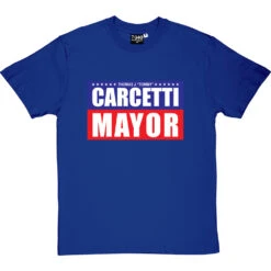 Carcetti For Mayor T-Shirt -ThinkWear Collective Sales carcetti for mayor tshirt royalbluetshirt