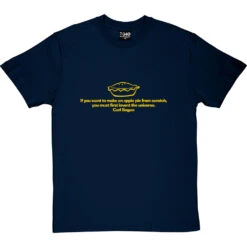 Carl Sagan "Apple Pie" Quote T-Shirt -ThinkWear Collective Sales carl sagan apple pie tshirt 6 navybluetshirt