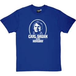 Carl Sagan Is My Homeboy T-Shirt -ThinkWear Collective Sales carlsaganismyhomeboy royalbluetshirt