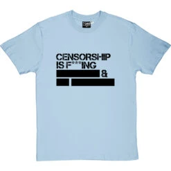 Censorship T-Shirt -ThinkWear Collective Sales censorship tshirt 1 skybluetshirt