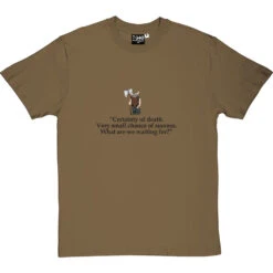 Gimli: Certainty Of Death Quote T-Shirt -ThinkWear Collective Sales certainty of death tshirt 1 olivetshirt