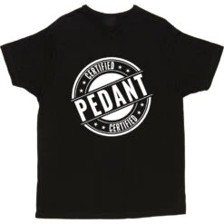 Certified Pedant T-Shirt -ThinkWear Collective Sales certified pedant tshirt 2 black mens v neck tshirt