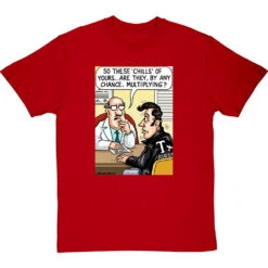 These Chills Of Yours… T-Shirt -ThinkWear Collective Sales chills multiplying tshirt redtshirt