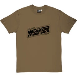 Class War: The Workers Strike Back T-Shirt -ThinkWear Collective Sales class war tshirt 1 olivetshirt