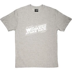 Class War: The Workers Strike Back T-Shirt
