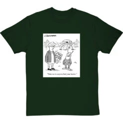 "Take Me To Anyone But Your Leader" T-Shirt -ThinkWear Collective Sales clive goddard anyone but your leader tshirt bottlegreentshirt