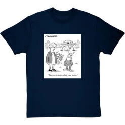 "Take Me To Anyone But Your Leader" T-Shirt -ThinkWear Collective Sales clive goddard anyone but your leader tshirt navybluetshirt