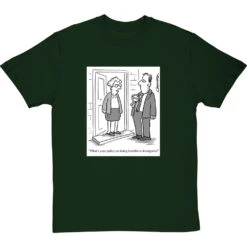 Being Horrible To Foreigners T-Shirt -ThinkWear Collective Sales clive goddard being horrible to foreigners tshirt bottlegreentshirt