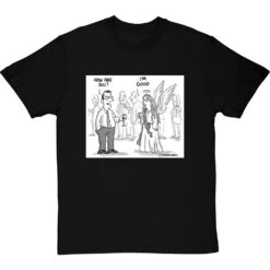 "How Are You?", "I'm Good" T-Shirt