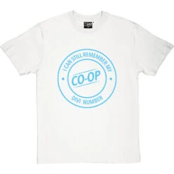 I Can Still Remember My Co-Op Divi Number T-Shirt 22 I Can Still Remember My Co-Op Divi Number T-Shirt -ThinkWear Collective Sales co op divi tshirt 128 whitetshirt
