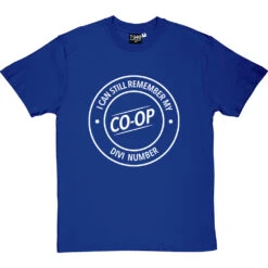 I Can Still Remember My Co-Op Divi Number T-Shirt 25 I Can Still Remember My Co-Op Divi Number T-Shirt -ThinkWear Collective Sales co op divi tshirt 2 royalbluetshirt