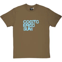 Cogito Ergo Sum T-Shirt -ThinkWear Collective Sales cogitoergosum olivetshirt